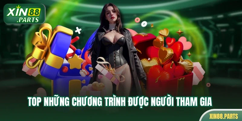 Top những chương trình được người tham gia